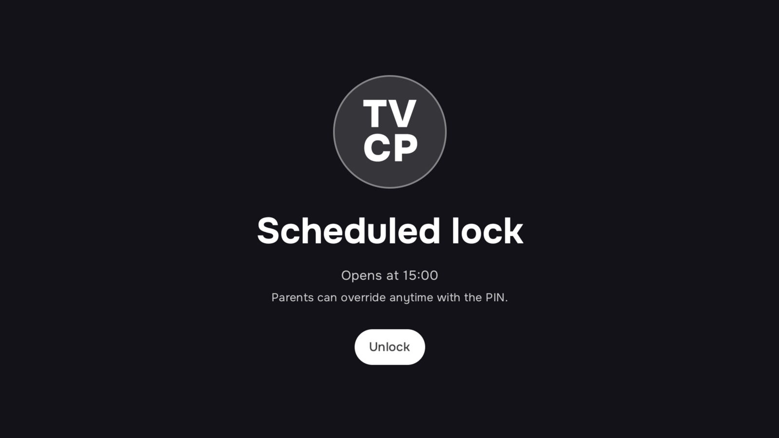 The scheduled lock screen on the TV, opening at 15:00